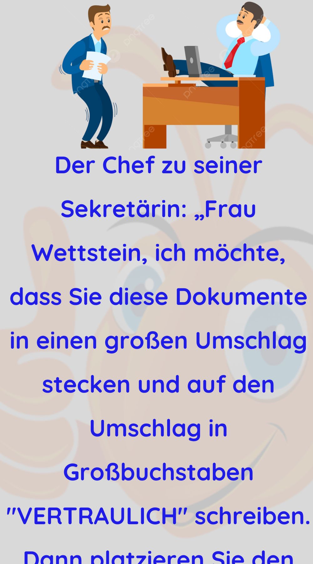 Der Chef zu seiner Sekretärin