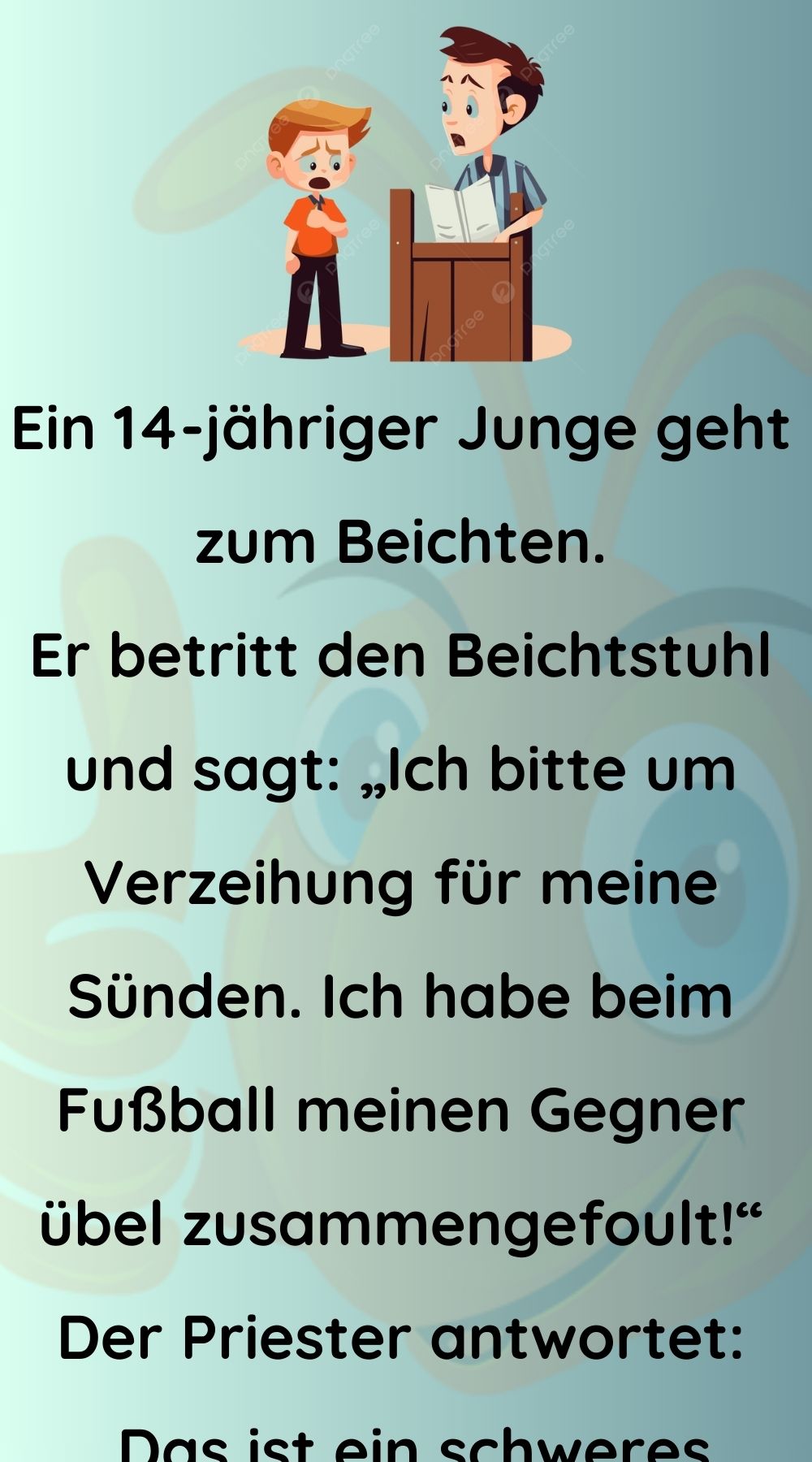 Er betritt den Beichtstuhl und sagt