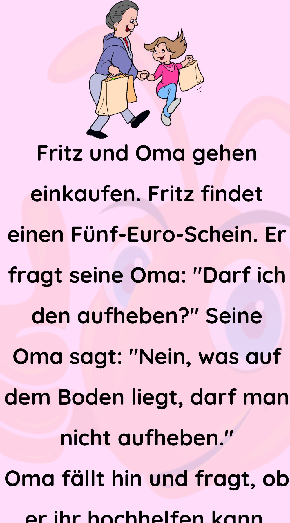 Fritz und Oma gehen einkaufen