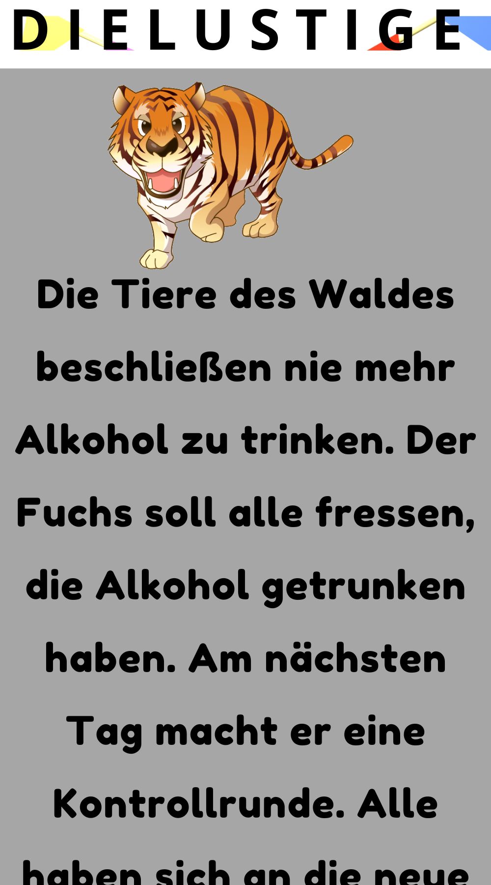 Die Tiere des Waldes beschlieben nie mehr 