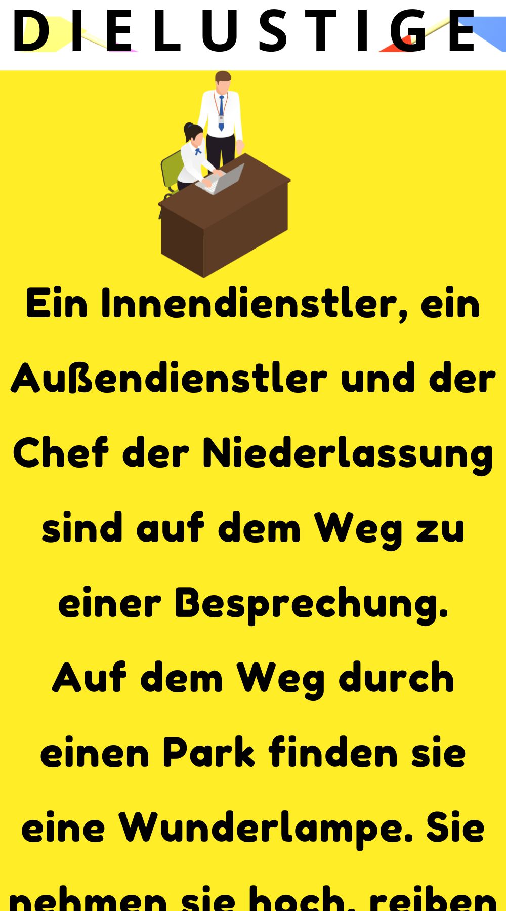 Ein Aubendienstler und der Chef der Niederlassung
