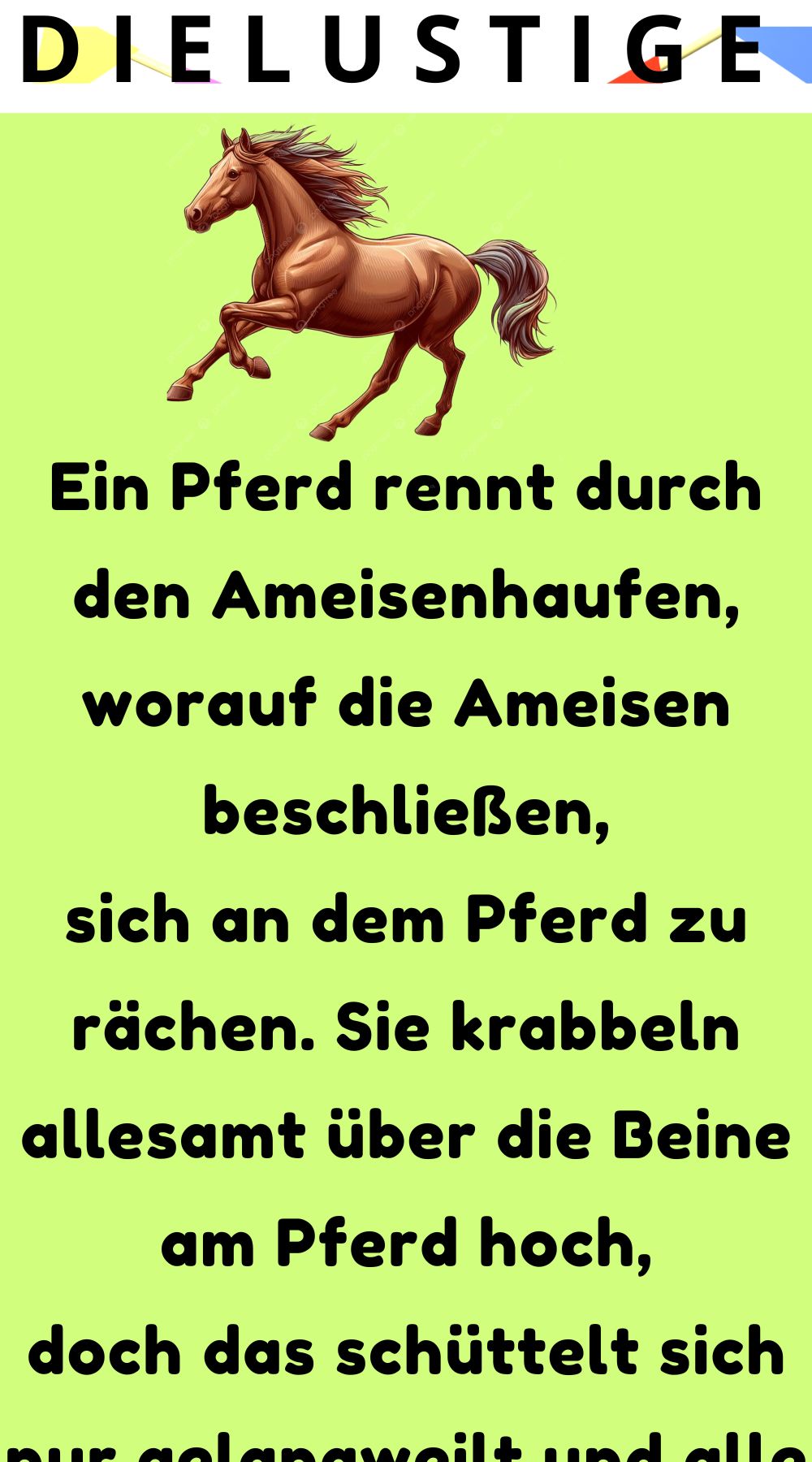 Ein Pferd rennt durch den Ameisenhaufen