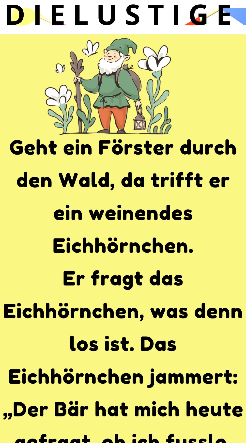 Geht ein Forster durch den Wald