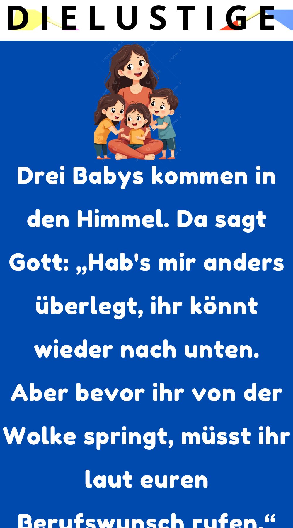 Drei Babys kommen in den Himmel